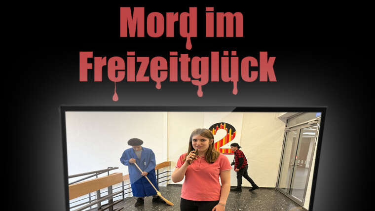 ,,Mord im Freizeitglück” – Theateraufführung des Literaturkurses Q1