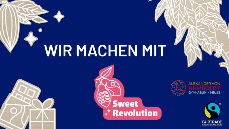 SV-Fairtrade-Aktionskampagne „Sweet Revolution“ bei uns am AvH