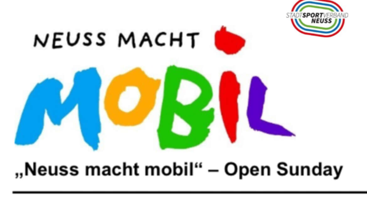 Neuss macht mobil – open sunday!